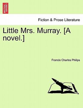 portada little mrs. murray. [a novel.]