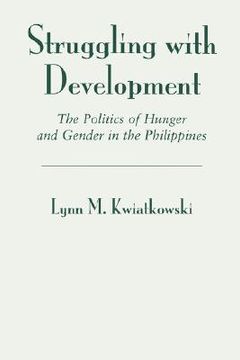 portada struggling with development: the politics of hunger and gender in the philippines