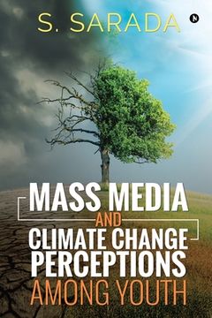 portada Mass Media and Climate Change Perceptions Among Youth (en Inglés)