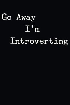 portada Go Away i'm Introverting (en Inglés)