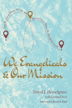 portada We Evangelicals and Our Mission (in English)
