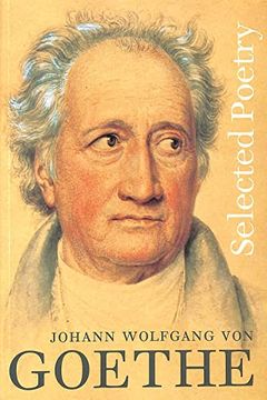 portada Johann Wolfgang von Goethe: Selected Poetry (en Inglés)