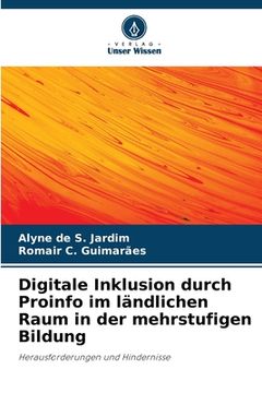 portada Digitale Inklusion durch Proinfo im ländlichen Raum in der mehrstufigen Bildung (in German)