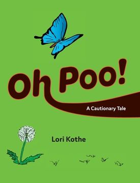 portada Oh Poo! A Cautionary Tale (in English)