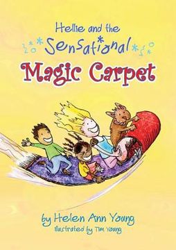 portada Hellie and the Sensational Magic Carpet (en Inglés)