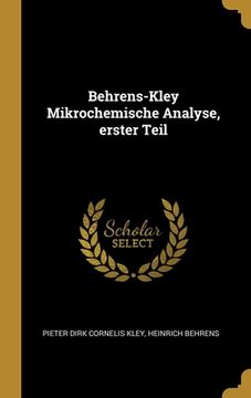 portada Behrens-Kley Mikrochemische Analyse, erster Teil (en Alemán)