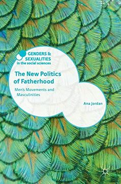 portada The new Politics of Fatherhood: Men's Movements and Masculinities (Genders and Sexualities in the Social Sciences) (en Inglés)