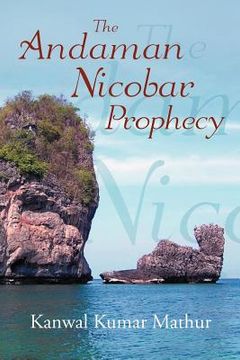 portada the andaman nicobar prophecy (en Inglés)
