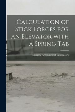 portada Calculation of Stick Forces for an Elevator With a Spring Tab (in English)