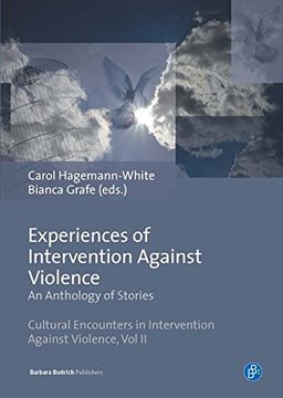 portada Experiences of Intervention Against Violence: An Anthology of Stories: Stories in Four Languages from England & Wales, Germany, Portugal and Slovenia ... Encounters in Intervention Against Violence)