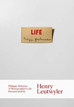portada Henry Leutwyler: Philippe Halsman: A Photographers Life (en Inglés)