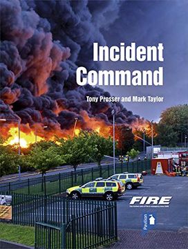 portada Fire and Rescue Incident Command: A Practical Guide to Incident Ground Management 