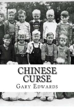 portada Chinese Curse: Growing Up in North Idaho From 1941 to 1961 (in English)