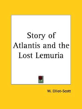 portada story of atlantis and the lost lemuria (en Inglés)