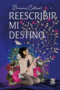 portada Reescribir mi Destino (in Spanish)