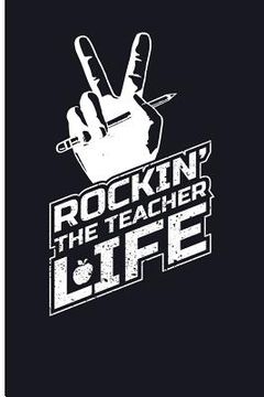 portada Rockin the Teacher Life (en Inglés)