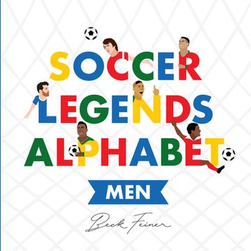 portada Soccer Legends Alphabet: Men (en Inglés)