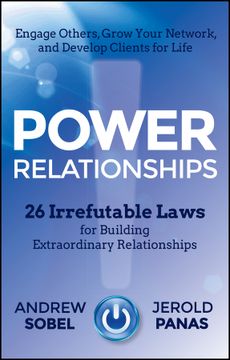 portada Power Relationships: 26 Irrefutable Laws For Building Extraordinary Relationships (en Inglés)