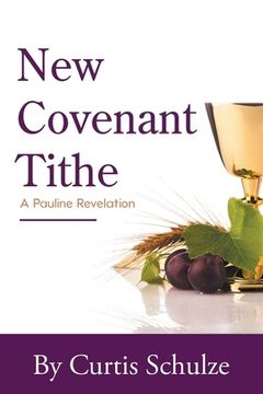portada New Covenant Tithe (in English)