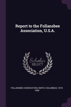 portada Report to the Follansbee Association, U.S.A. (in English)