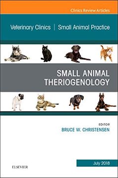 portada Theriogenology, an Issue of Veterinary Clinics of North America: Small Animal Practice (Volume 48-4) (The Clinics: Veterinary Medicine, Volume 48-4)