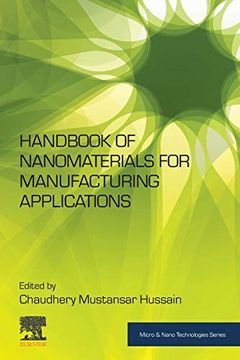 portada Handbook of Nanomaterials for Manufacturing Applications (Micro & Nano Technologies) (en Inglés)