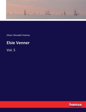 portada Elsie Venner: Vol. 5 (en Inglés)