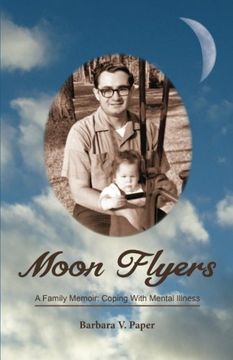 portada Moon Flyers: A Family Memoir: Coping With Mental Illness