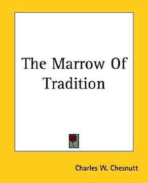 portada the marrow of tradition