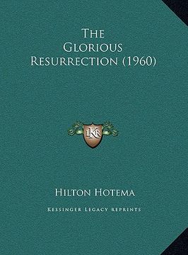 portada the glorious resurrection (1960) (en Inglés)