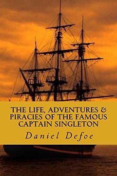 portada The Life, Adventures & Piracies of the Famous Captain Singleton (in English)