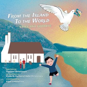 portada From the Island to The World: Grief and Goodbye