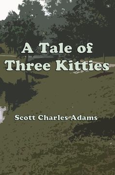 portada A Tale of Three Kitties (en Inglés)