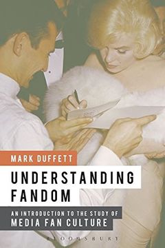 portada understanding fandom: an introduction to the study of media fan culture (en Inglés)