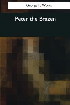 portada Peter the Brazen (en Inglés)