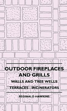 portada outdoor fireplaces and grills - walls and tree wells - terraces - incinerators