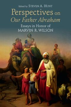 portada Perspectives on our Father Abraham: Essays in Honor of Marvin r. Wilson (en Inglés)