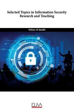 portada Selected Topics in Information Security Research and Teaching (en Inglés)