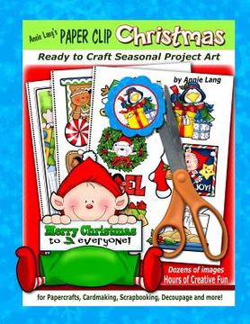 portada Annie Lang's Paper Clip Christmas (in English)