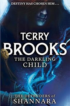 portada The Darkling Child (The Defenders of Shannara)