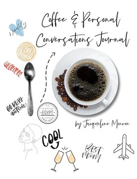 portada Coffee & Personal Conversations Journal (en Inglés)