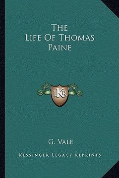 portada the life of thomas paine (in English)