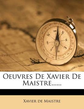 portada Oeuvres de Xavier de Maistre...... (en Francés)