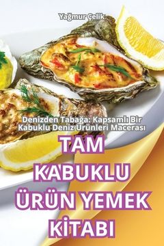 portada Tam Kabuklu Ürün Yemek Kİtabi (en Turco)