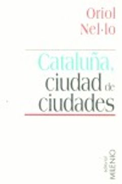 portada Cataluña, ciudad de ciudades (Minor)