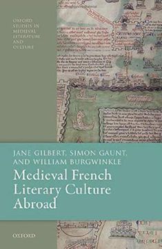 portada Medieval French Literary Culture Abroad (Oxford Studies in Medieval Literature and Culture) (in English)