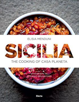 portada Sicilia: The Cooking of Casa Planeta 