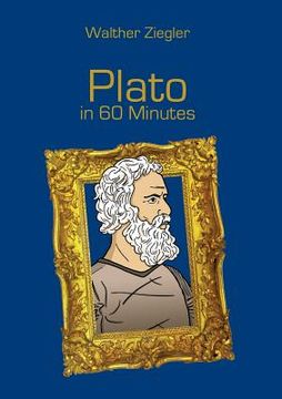 portada Plato in 60 Minutes: Great Thinkers in 60 Minutes (en Inglés)