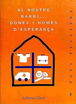 portada Nostre Barri.. . Dones I Homes D` Esperanca, Al