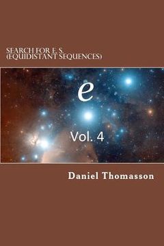 portada Search for E. S. (Equidistant Sequences): e, Vol. 4